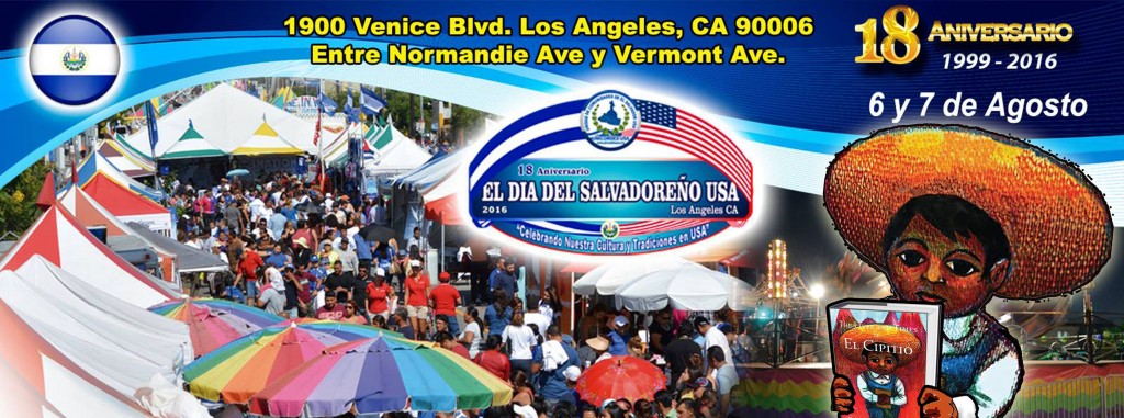 El Dia del Salvadoreno Banner Aug. 6 and 7